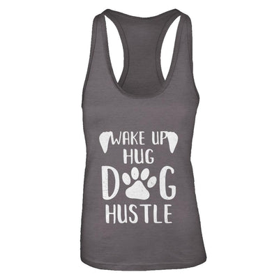 Wake Up Hug Dog Hustle Dogs Lover Gift-T-Shirt & Tank Top-Women's Ideal Racerback Tank-Dark Grey