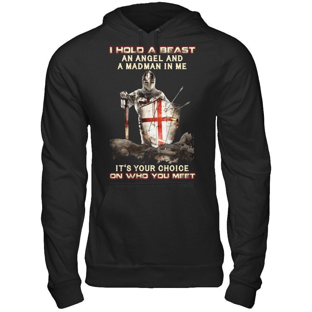 Knight Templar I Hold A Beast An Angel And A Madman In Me-T-Shirt & Hoodie-Pullover Hoodie-Black
