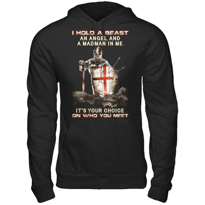 Knight Templar I Hold A Beast An Angel And A Madman In Me-T-Shirt & Hoodie-Pullover Hoodie-Black