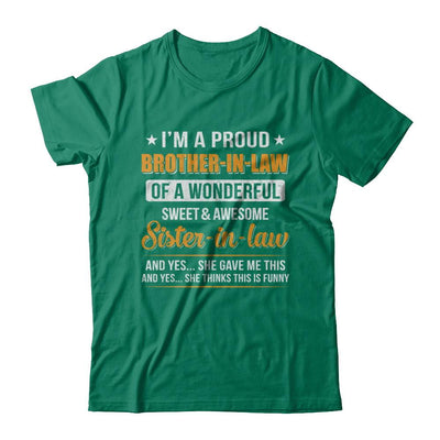 I'm A Proud Brother-In-Law Of A Wonderful Sweet Sister-In-Law-T-Shirt & Hoodie-Classic T-Shirt-Kelly Green