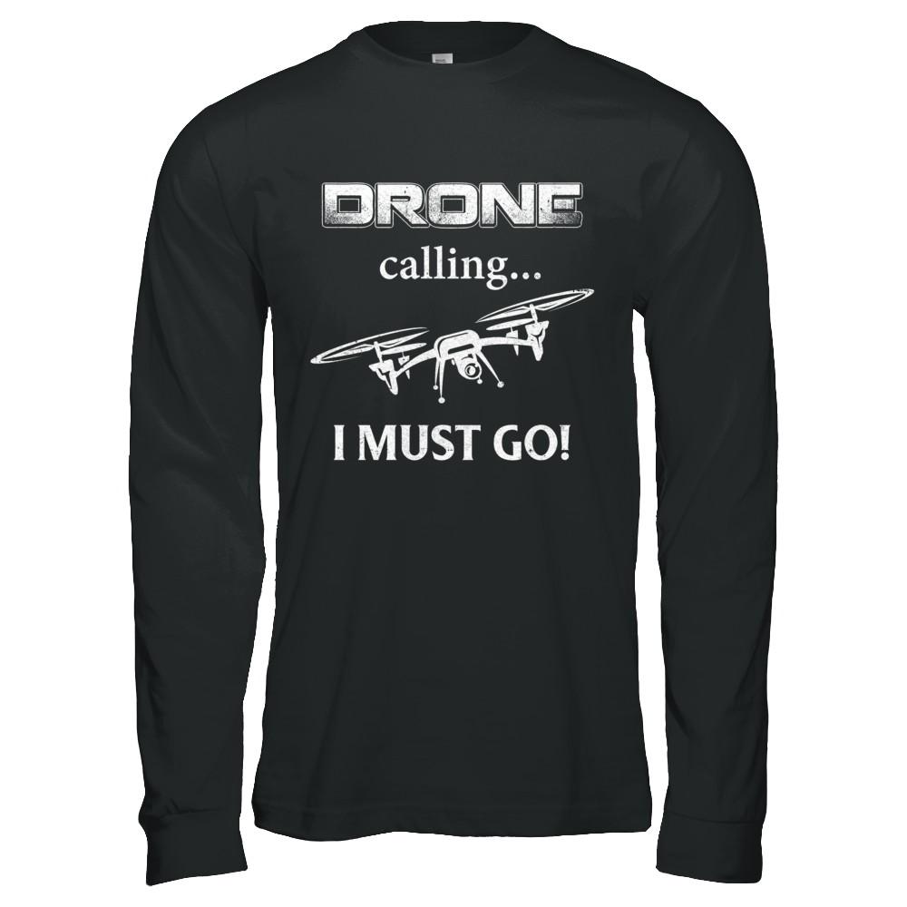 Calling For Hobbies Love Drone Hobby Funny-T-Shirt & Hoodie-Long Sleeve T-Shirt-Black
