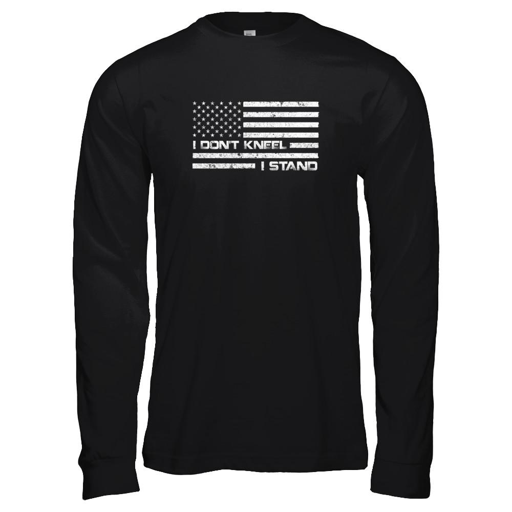 I Don't Kneel I Stand Us Flag-T-Shirt & Tank Top-Long Sleeve T-Shirt-Black