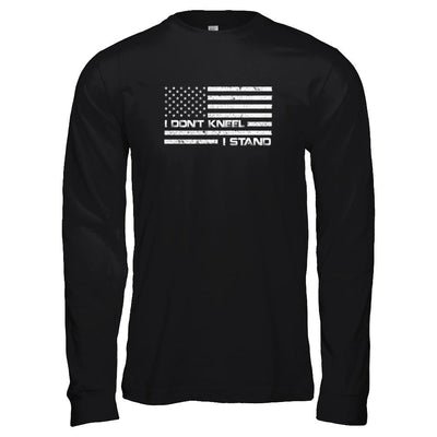 I Don't Kneel I Stand Us Flag-T-Shirt & Tank Top-Long Sleeve T-Shirt-Black