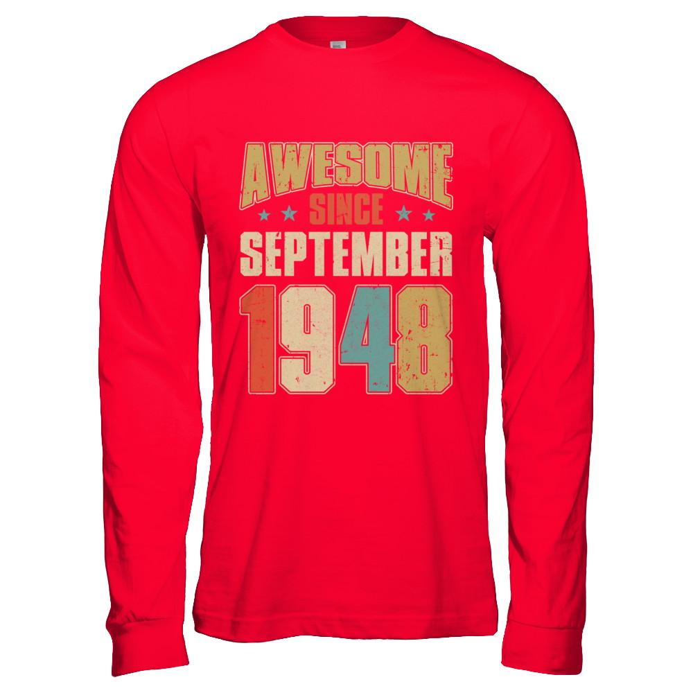 Vintage Retro Awesome Since September 1948 73th Birthday-T-Shirt & Hoodie-Long Sleeve T-Shirt-Red