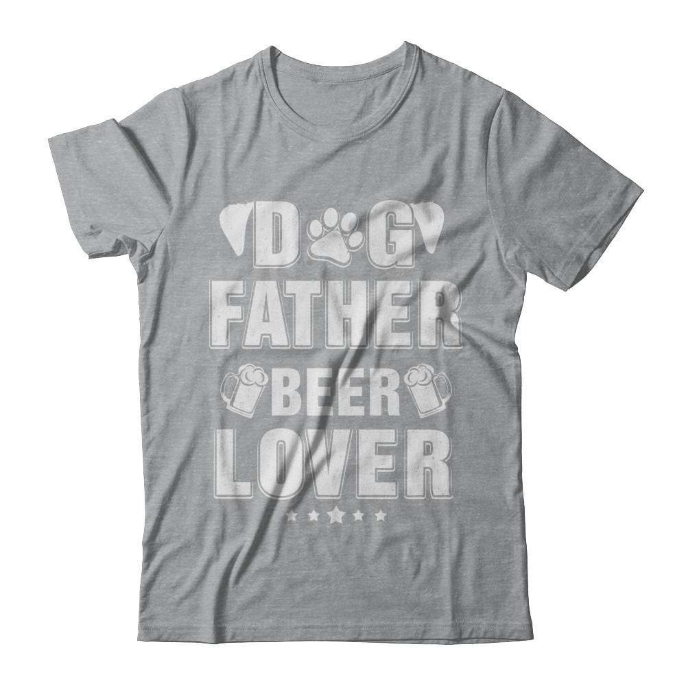 Dog Father Beer Lover Best Dog Dad Fathers Day-T-Shirt & Hoodie-Classic T-Shirt-Sport Grey