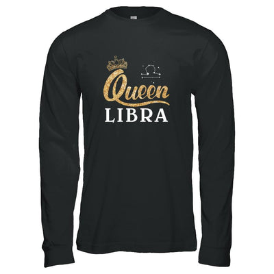Queen Libra Zodiac September October Birthday Gift-T-Shirt & Tank Top-Long Sleeve T-Shirt-Black