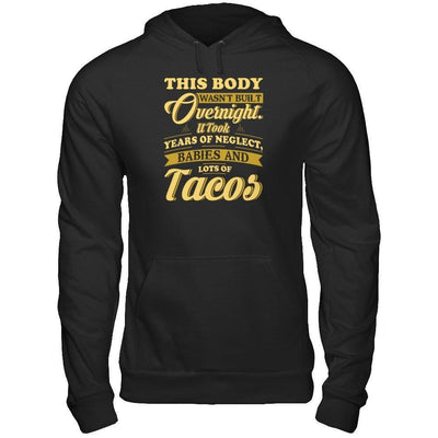 This Body Wasn't Built Overnight-T-Shirt & Tank Top-Pullover Hoodie-Black