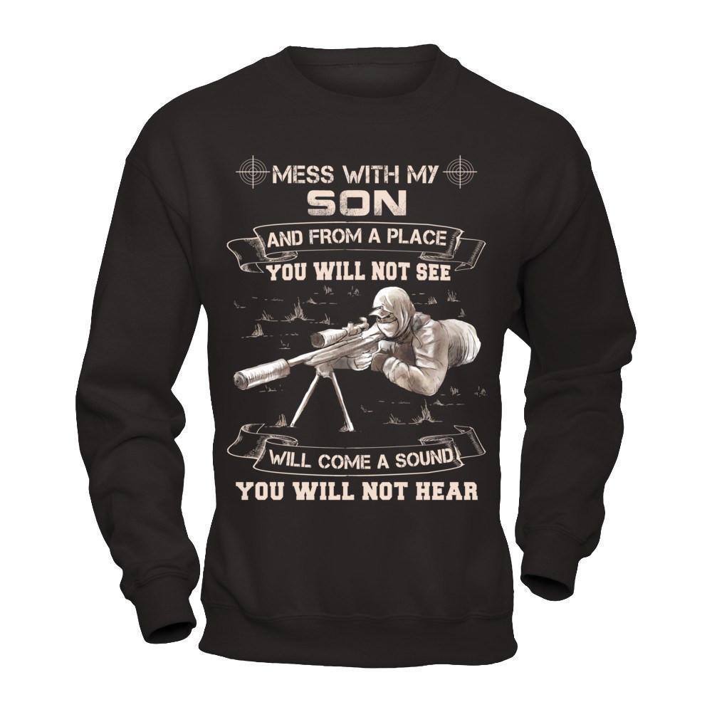 Mess With My Son And From A Place You Will Not See-T-Shirt & Hoodie-Crewneck Sweatshirt-Black