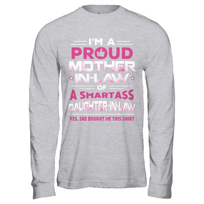 Proud Mother-In-Law Of A Smartass Daughter-In-Law-T-Shirt & Hoodie-Long Sleeve T-Shirt-Sport Grey