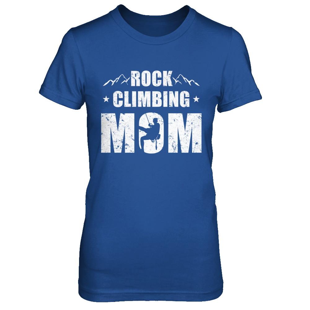 Rock Climbing Mom Distressed Mountain Climber Mothers Day-T-Shirt & Hoodie-Women's T-Shirt-Royal
