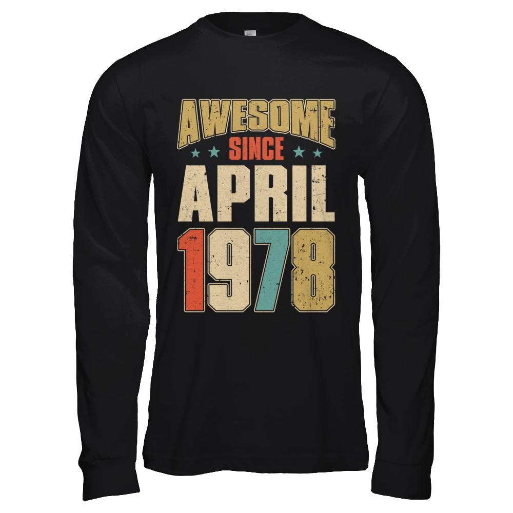 Vintage Retro Awesome Since April 1978 43th Birthday-T-Shirt & Hoodie-Long Sleeve T-Shirt-Black