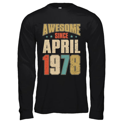 Vintage Retro Awesome Since April 1978 43th Birthday-T-Shirt & Hoodie-Long Sleeve T-Shirt-Black