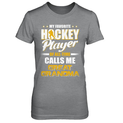 My Favorite Hockey Player Calls Me Great Grandma Hockey-T-Shirt & Hoodie-Women's T-Shirt-Sport Grey