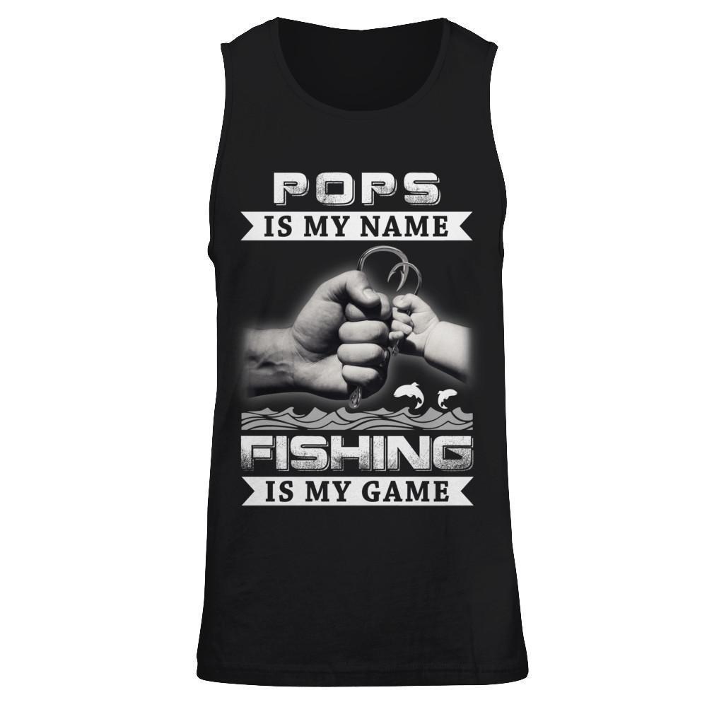 Pops Is My Name Fishing Is My Game-T-Shirt & Hoodie-Unisex Tank-Black