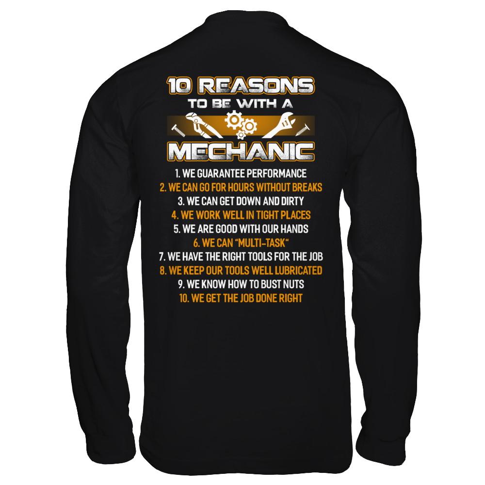 10 Reasons To Be With A Mechanic-T-Shirt & Hoodie-Long Sleeve T-Shirt-Black
