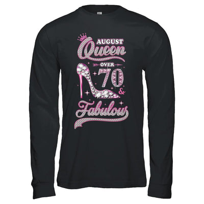 August Queen 70 And Fabulous 1951 70th Years Old Birthday-T-Shirt & Hoodie-Long Sleeve T-Shirt-Black