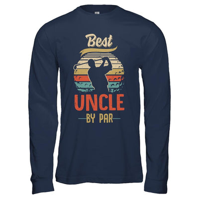 Vintage Best Uncle By Par Fathers Day Funny Golf Gift-T-Shirt & Hoodie-Long Sleeve T-Shirt-Navy