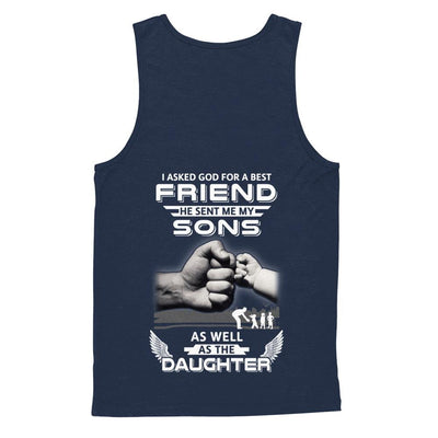 I Asked God For A Best Friend He Sent Me My Sons And Daughter-T-Shirt & Hoodie-Unisex Tank-Navy