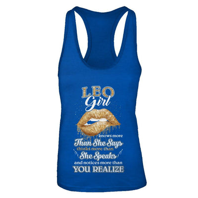 Leo Girl Knows More Than She Says July August Birthday-T-Shirt & Tank Top-Women's Ideal Racerback Tank-Royal