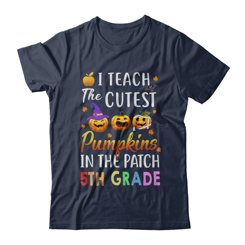 I Teach The Cutest Pumpkins In The Patch 5th Grade Halloween-T-Shirt & Hoodie-Classic T-Shirt-Navy