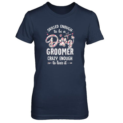 Skilled Enought To Be A Dog Groomer For Women-T-Shirt & Tank Top-Women's T-Shirt-Navy