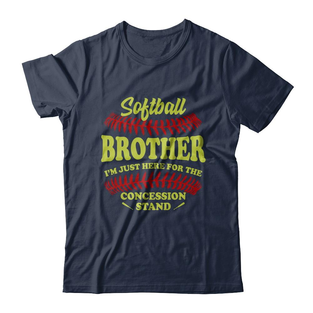 Softball Brother I'm Just Here For The Concession Stand-T-Shirt & Hoodie-Classic T-Shirt-Navy
