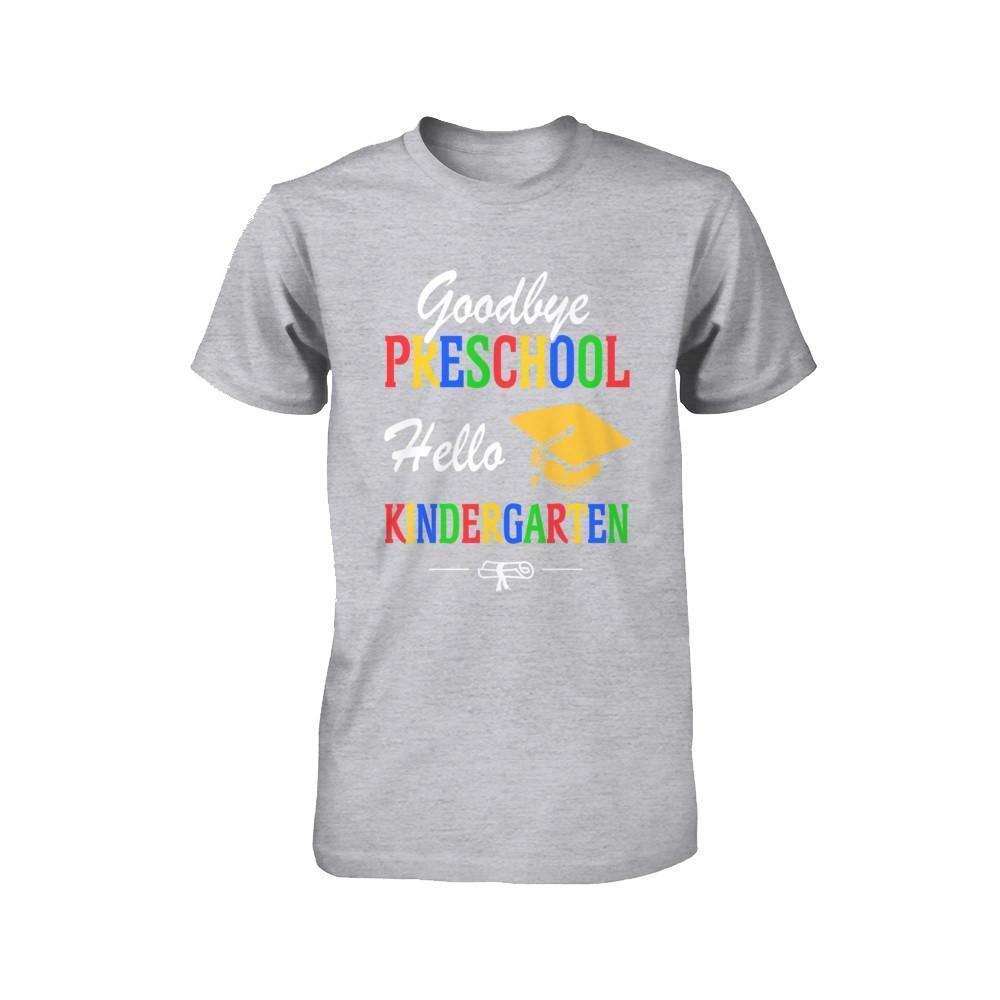 Goodbye Preschool Hello Kindergarten Youth-Youth Shirt-Youth T-Shirt-Athletic Heather