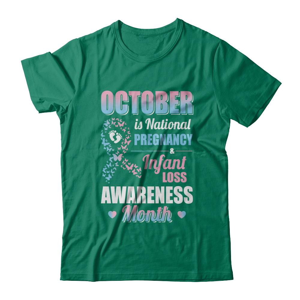 October Is Pregnancy And Infant Loss Awareness Month-T-Shirt & Hoodie-Classic T-Shirt-Kelly Green