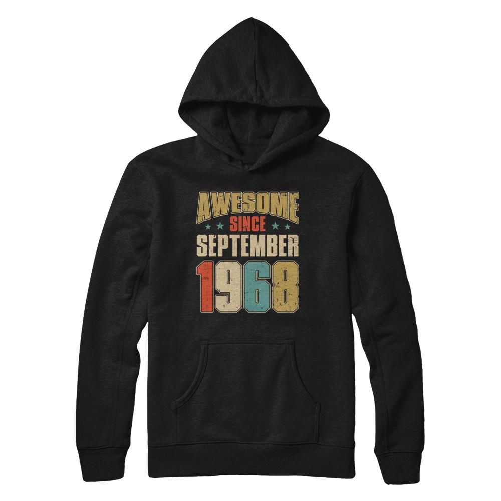 Vintage Retro Awesome Since September 1968 53th Birthday-T-Shirt & Hoodie-Pullover Hoodie-Black