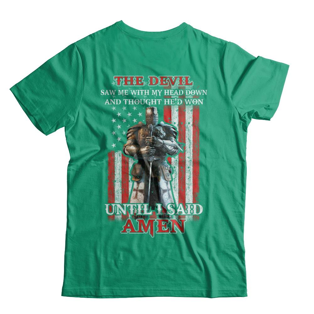 Knight American The Devil Saw Me With My Head Down Veteran-T-Shirt & Hoodie-Classic T-Shirt-Kelly Green