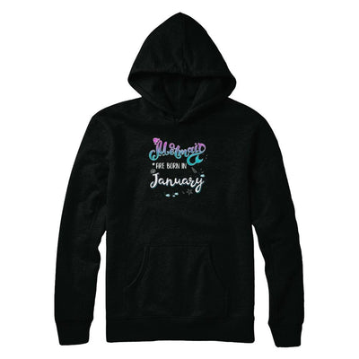 Mermaids Are Born In January Birthday Girl Gift-T-Shirt & Tank Top-Pullover Hoodie-Black