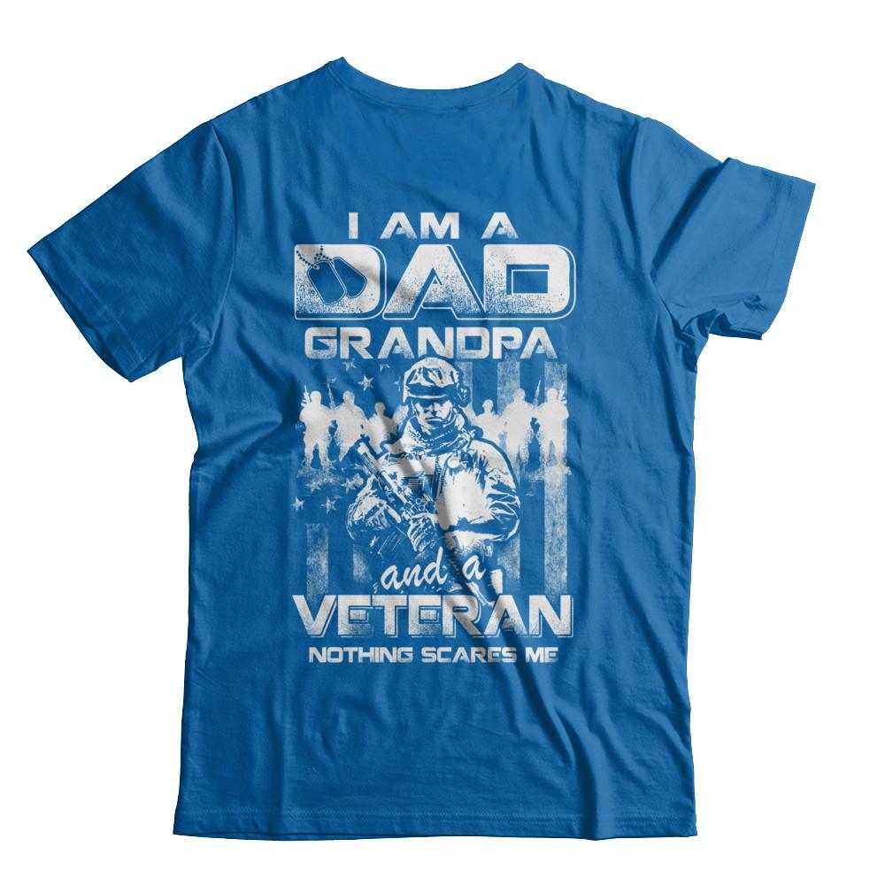 I Am A Dad Grandpa And A Veteran Nothing Scare Me-T-Shirt & Hoodie-Classic T-Shirt-Royal