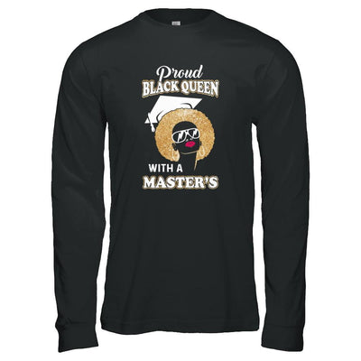 Graduation Proud Black Queen Masters Degree Graduate-T-Shirt & Tank Top-Long Sleeve T-Shirt-Black