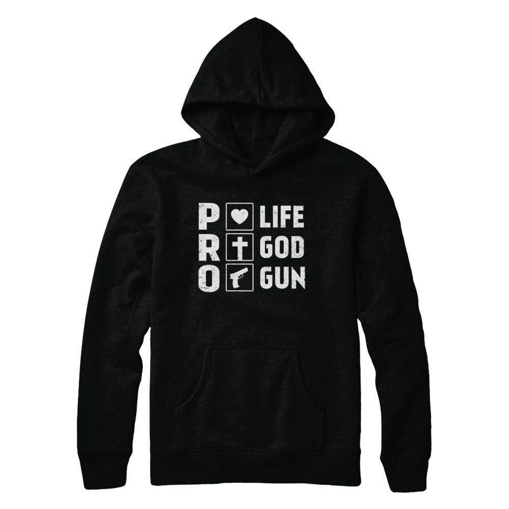 Pro Life Pro God Pro Gun America-T-Shirt & Hoodie-Pullover Hoodie-Black