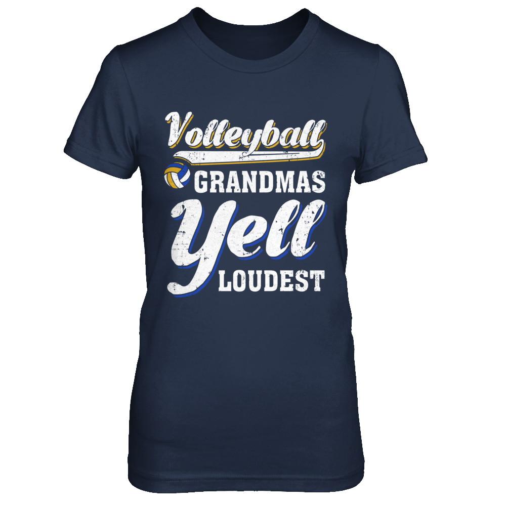 Volleyball Grandmas Yell Loudest-T-Shirt & Hoodie-Women's T-Shirt-Navy