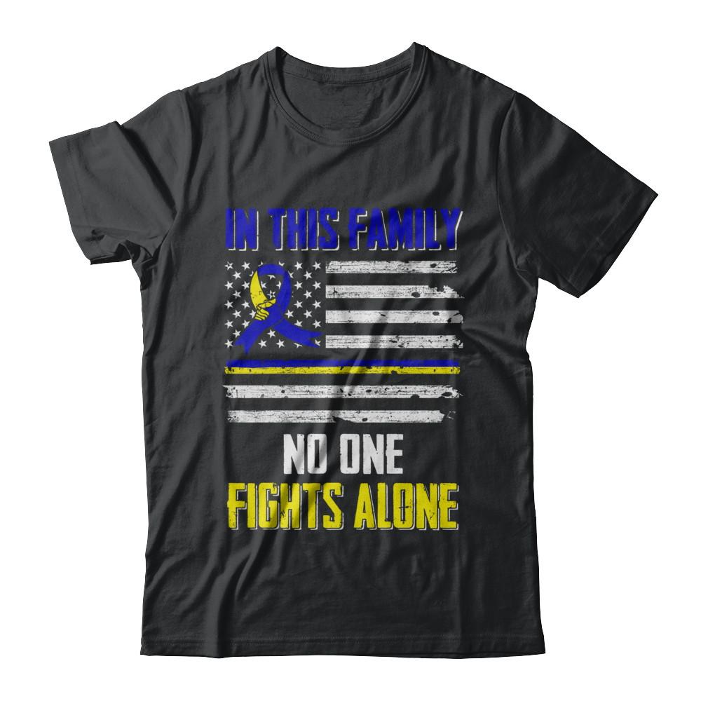 In This Family No One Fights Alone Down Syndrome