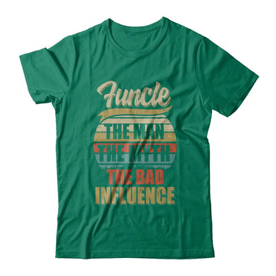 Vintage Funcle The Man The Myth The Bad Influence-T-Shirt & Hoodie-Classic T-Shirt-Kelly Green