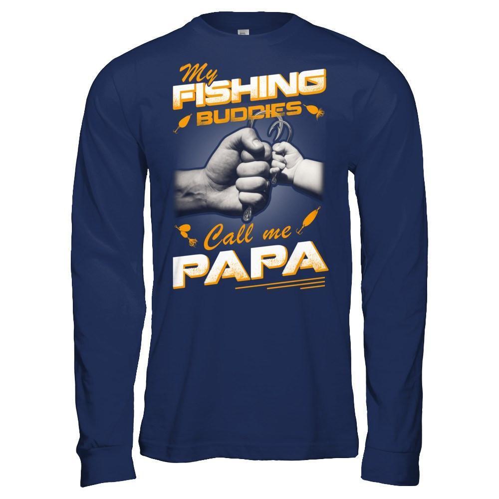 My Fishing Buddies Call Me Papa-T-Shirt & Hoodie-Long Sleeve T-Shirt-Navy