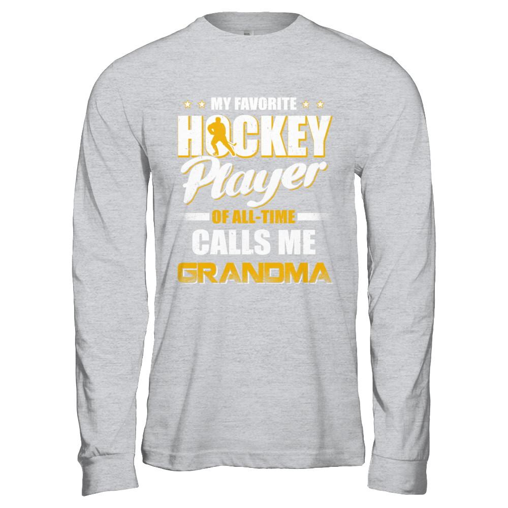 My Favorite Hockey Player Calls Me Grandma Hockey-T-Shirt & Hoodie-Long Sleeve T-Shirt-Sport Grey