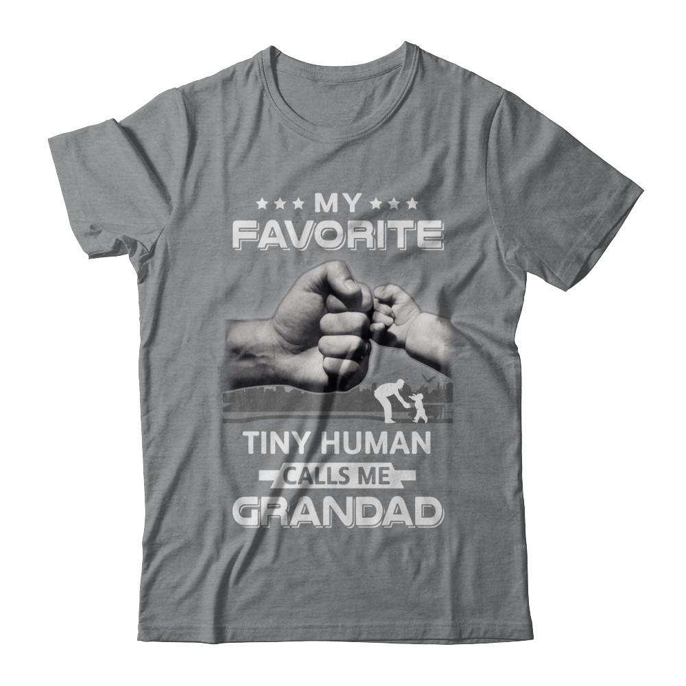 My Favorite Tiny Human Calls Me Grandad-T-Shirt & Hoodie-Classic T-Shirt-Sport Grey
