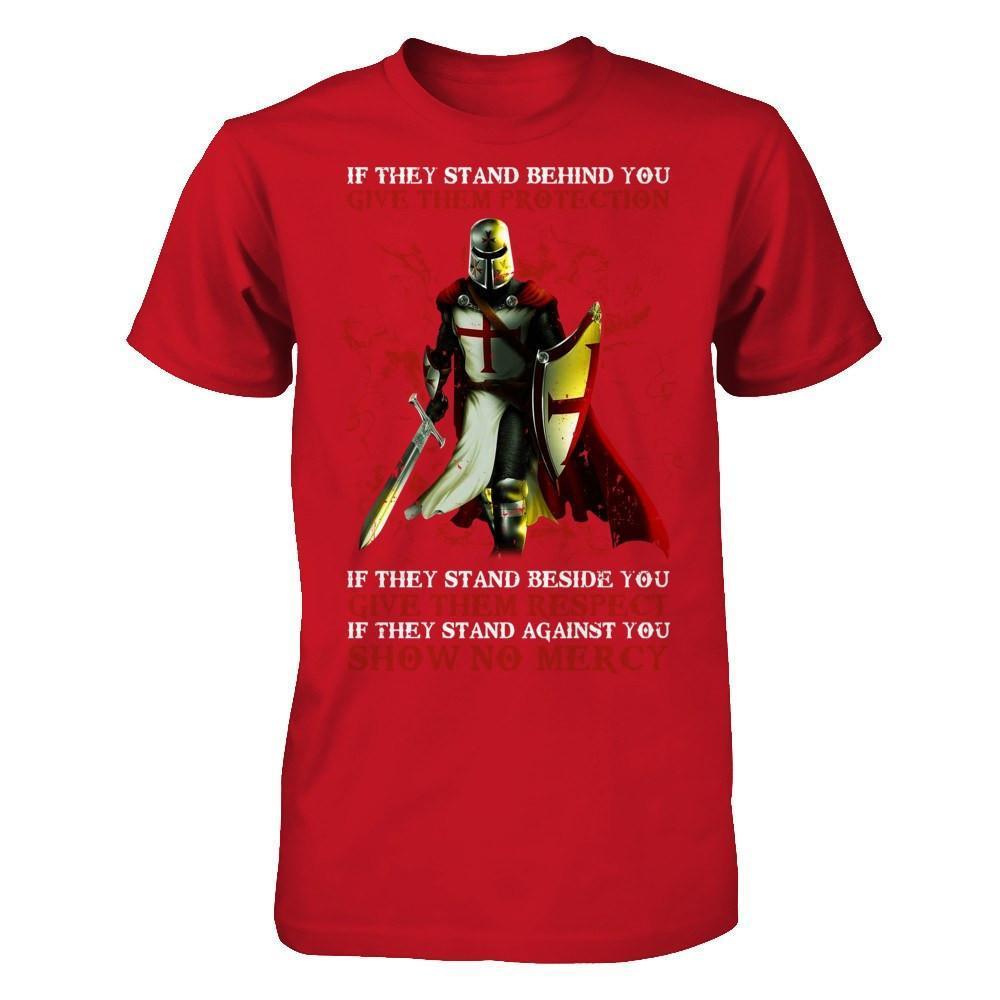 Knight Templar If They Stand Behind You Give Them Protection-T-Shirt & Hoodie-Classic T-Shirt-Red