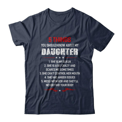 5 Things You Should Know About My Daughter Dad-T-Shirt & Hoodie-Classic T-Shirt-Navy