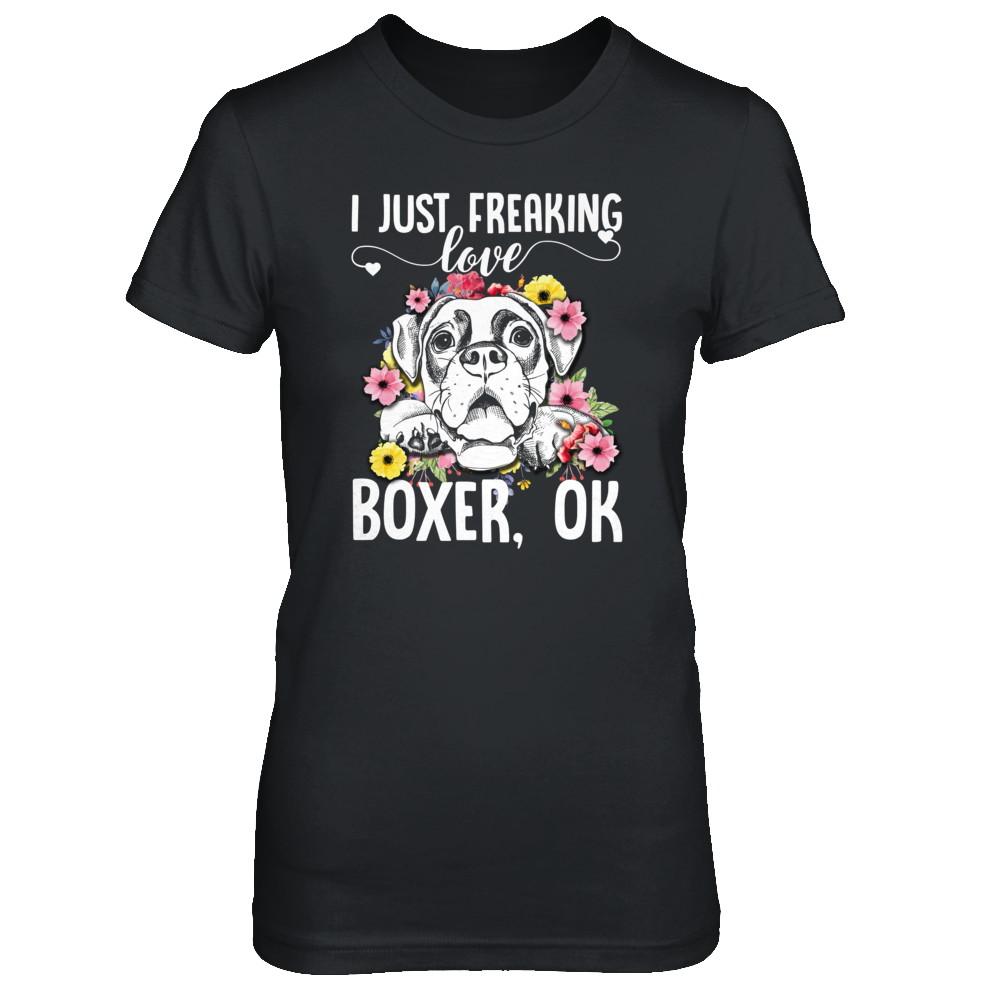 Dog I Just Freaking Love Boxer-T-Shirt & Tank Top-