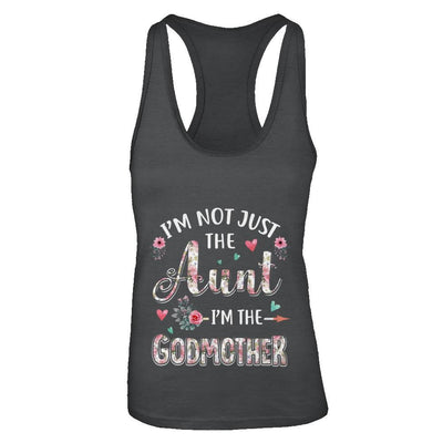I'm Not Just The Aunt I'm The Godmother Aunt Gift-T-Shirt & Tank Top-Women's Ideal Racerback Tank-Black