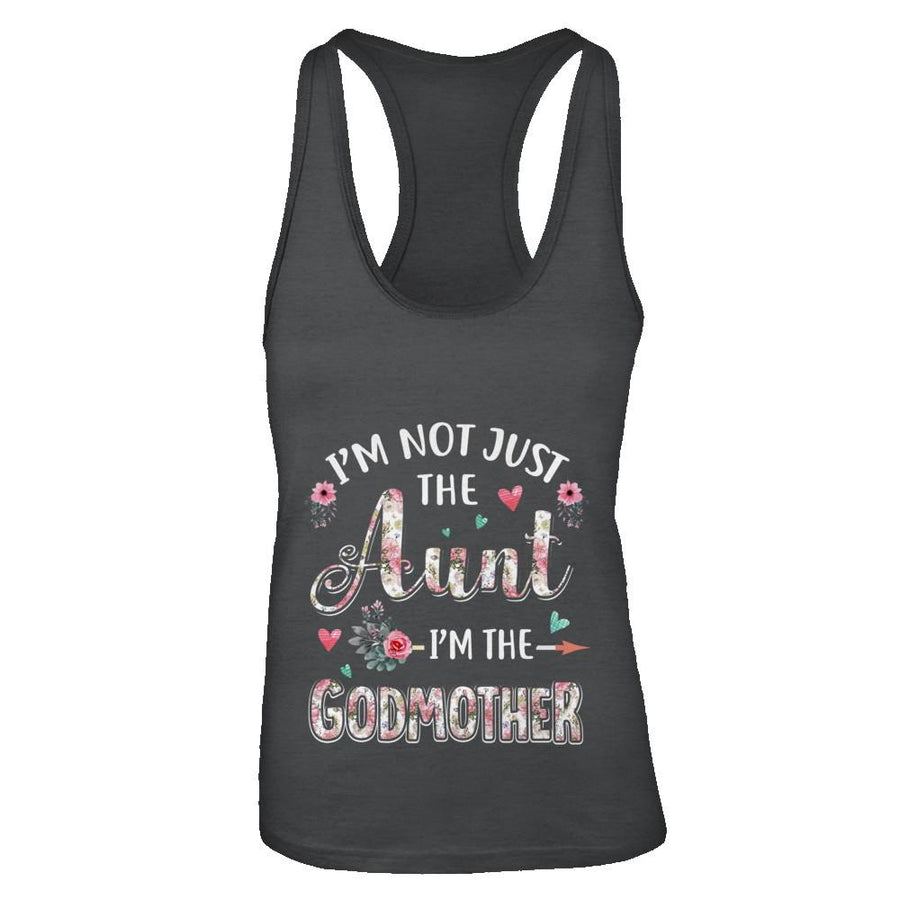 I'm Not Just The Aunt I'm The Godmother Aunt Gift-T-Shirt & Tank Top-Women's Ideal Racerback Tank-Black