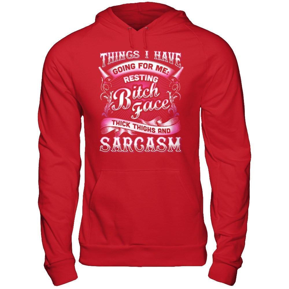 Things I Have Going For Me Thick Thighs & Sarcasm-T-Shirt & Hoodie-Pullover Hoodie-Red