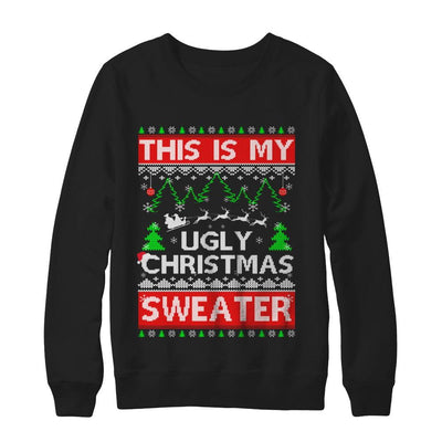 This Is My Ugly Christmas Sweater-T-Shirt & Sweatshirt-Crewneck Sweatshirt-Black