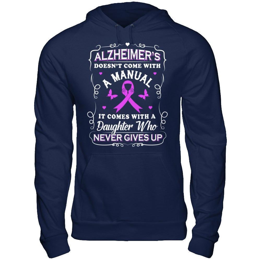 Alzheimer's Doesn't Come With A Manual-T-Shirt & Hoodie-Pullover Hoodie-Navy