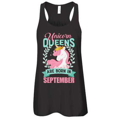 Unicorn Queens Are Born In September Birthday Gift-T-Shirt & Tank Top-Women's Flowy Racerback Tank-Black