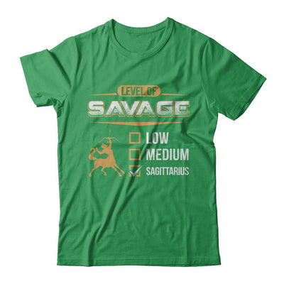 Level Of Savage Sagittarius-T-Shirt & Hoodie-Premium T-Shirt-Kelly Green